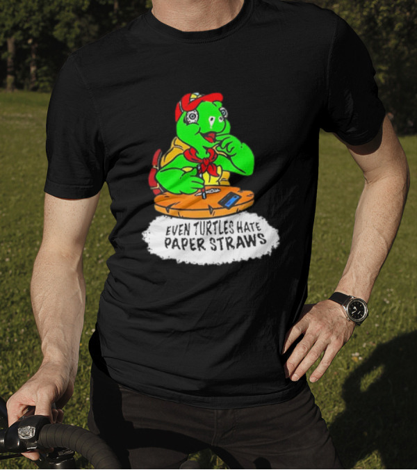 Isaac Butterfield Even Turtles Hate Paper Straws T-Shirt