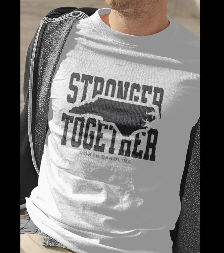 Stronger Together North Carolina Map T-Shirt