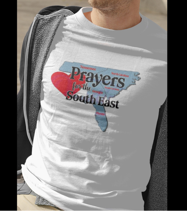 Prayers For The South East Hurricane Helene Survive Tennessee North Carolina Georgia South Carolina Florida T-Shirt
