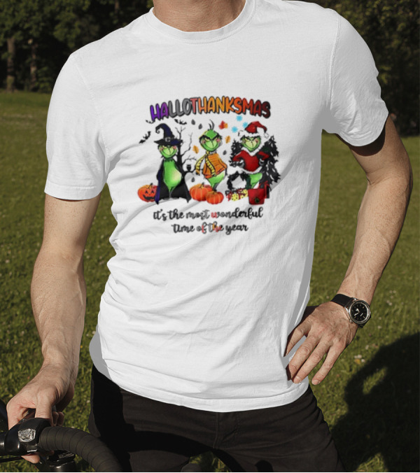 HALLOTHANKSMAS It’s The Most Wonderful Time Of The Year Grinch Halloween Thanksgiving Christmas T-Shirt
