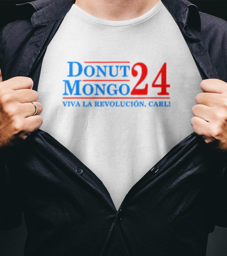 Donut Mongo 24 Viva La Revolución Carl T-Shirt