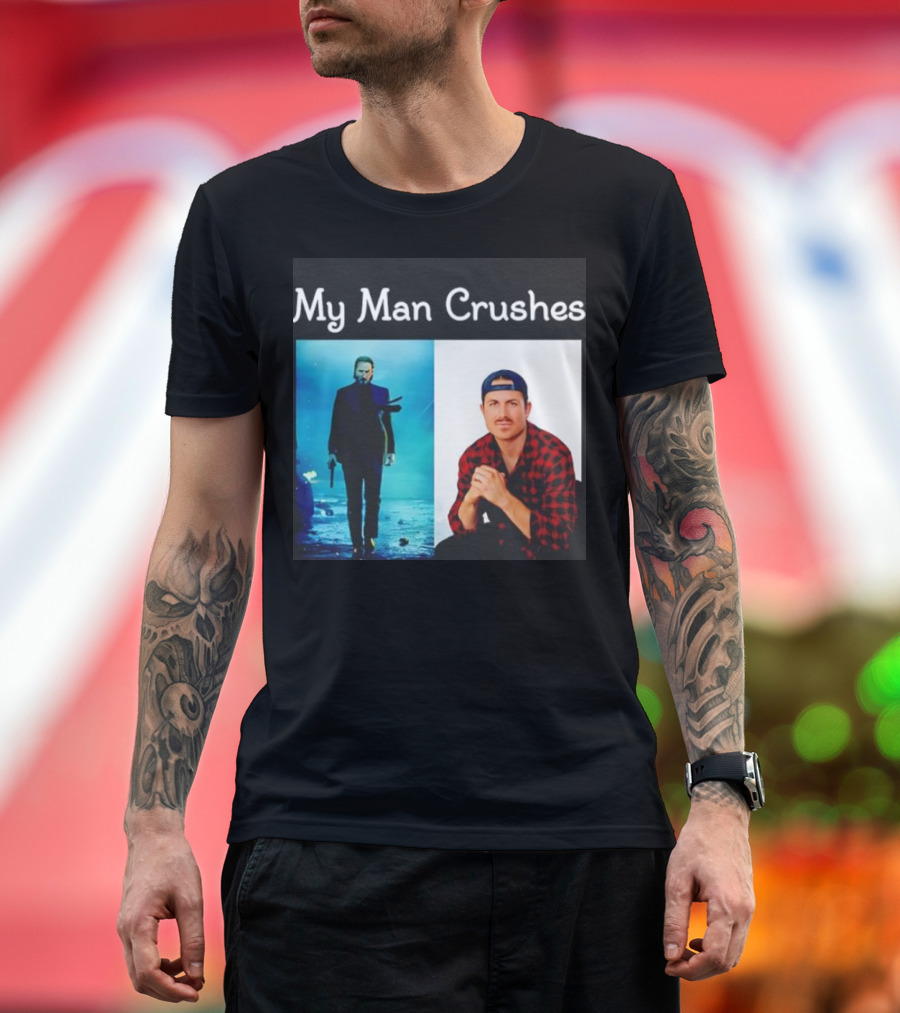 My Man Crushes John Wick MrBallen Pictures T-Shirt