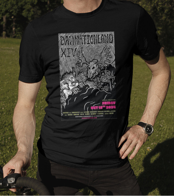 Damnationland XIV Tour World Premiere Friday Oct 18 T-Shirt