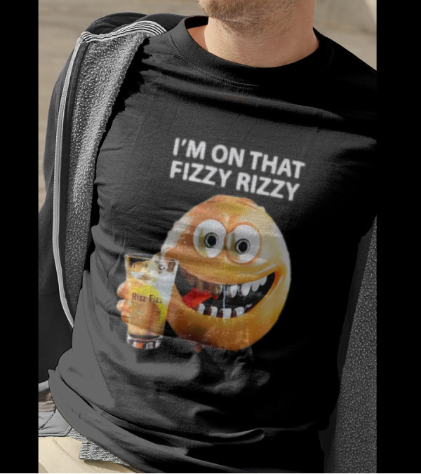 I’m On That Fizzy Rizzy Rizz Fizz Smiling Orange Drink T-Shirt