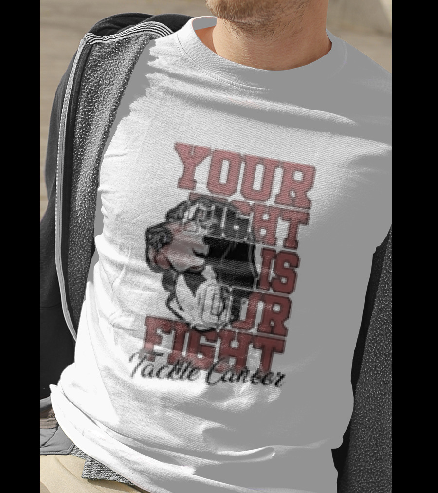 Your Fight Is Our Fight Tackle Cancer Tennessee Volunteers T-Shirt