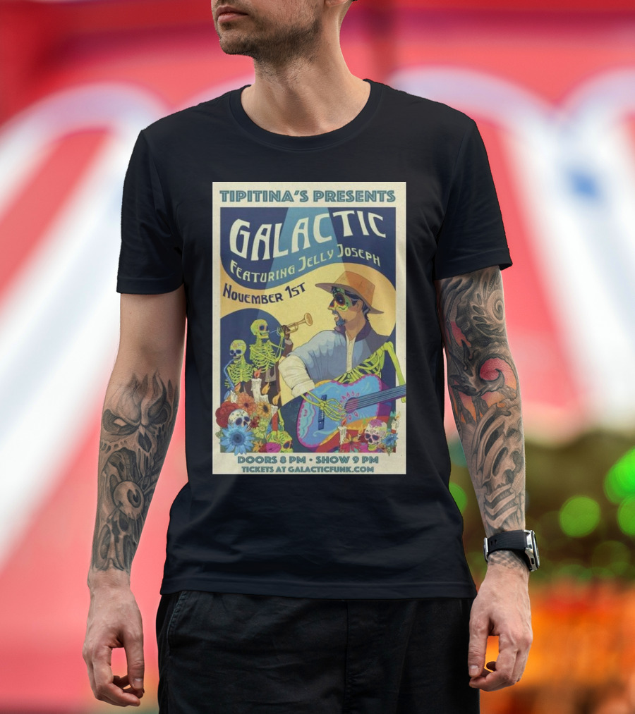 Tipitina's Presents Galactic Featuring Jelly Joseph November 1st GalacticFunk.com T-Shirt