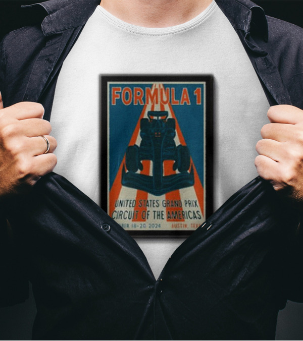 Formula 1 United States Grand Prix Circuit Of The Americas October 18-20 2024 Austin Texas T-Shirt