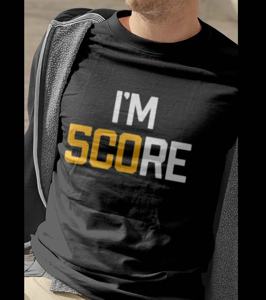 Pittsburgh Steelers I'm Score T-Shirt