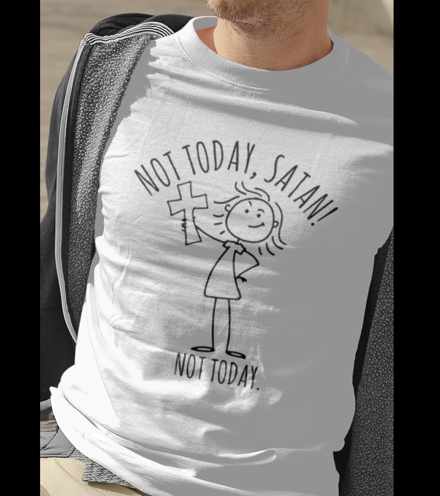 Not Today Satan Not Today Girl Holding Cross T-Shirt