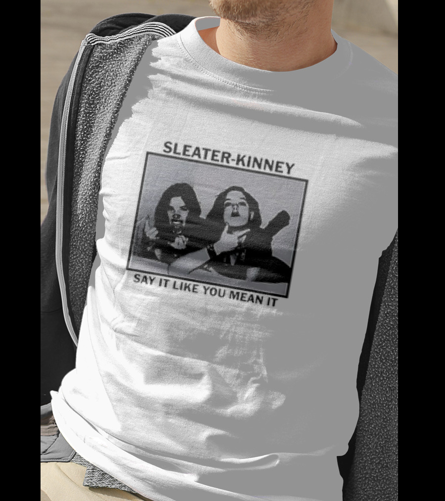 Sleater-Kinney Say It Like You Mean It Retro Tour T-Shirt