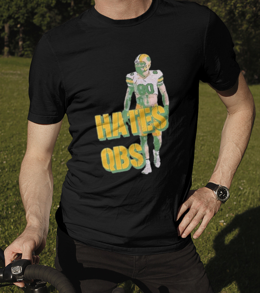 Donald Driver 80 Hates QBs T-Shirt