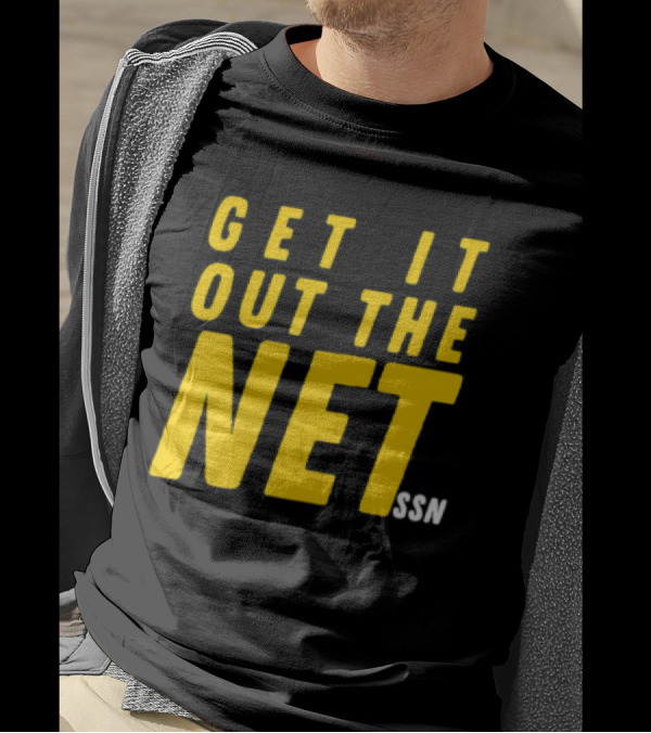 GET IT OUT THE NET SSN T-Shirt