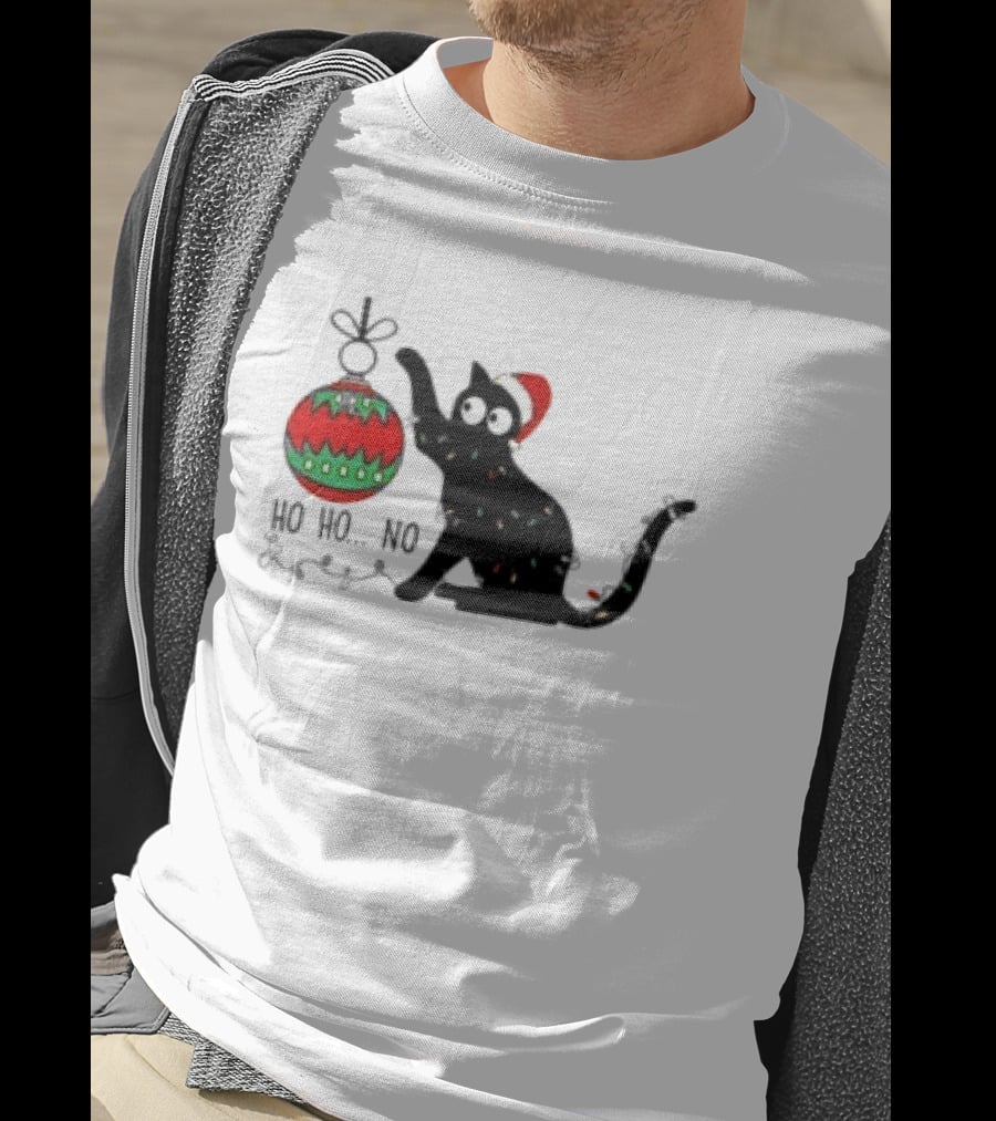 Black Cat With Santa Hat Playing With Ornament Ho Ho No Christmas T-Shirt