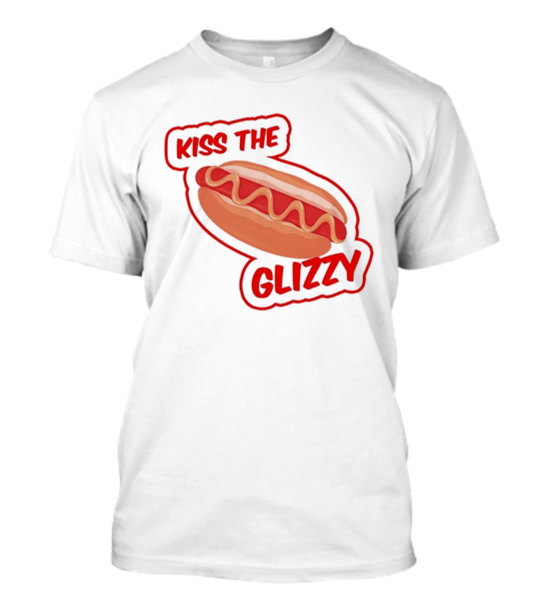 Kiss The Glizzy Hot Dog Bold Text With Mustard And Ketchup T-Shirt