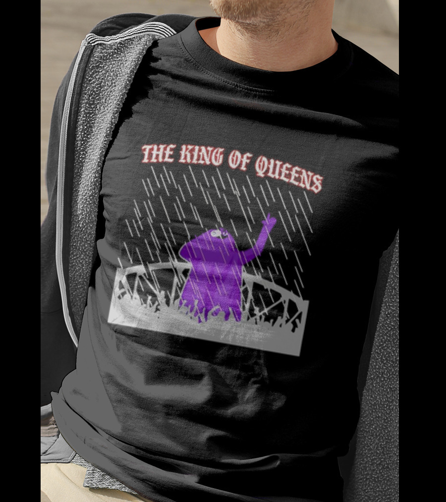 The King Of Queens IN The Purple Rain T-Shirt