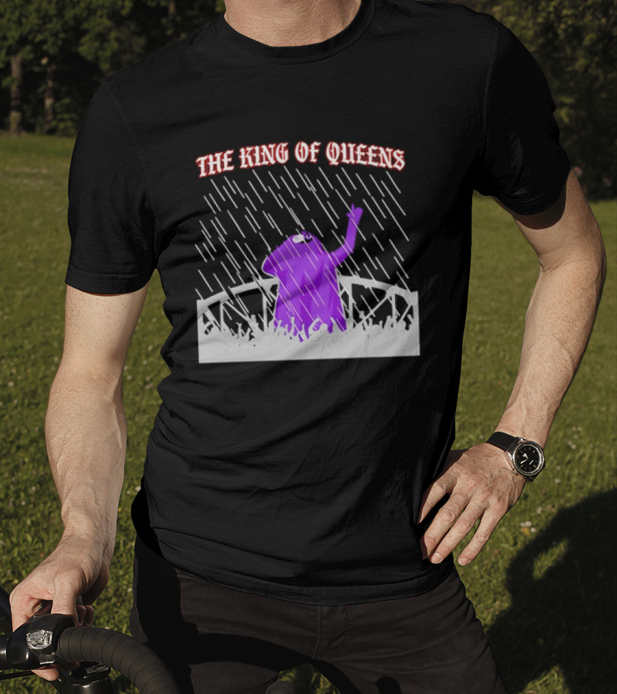 The King Of Queens IN The Purple Rain T-Shirt