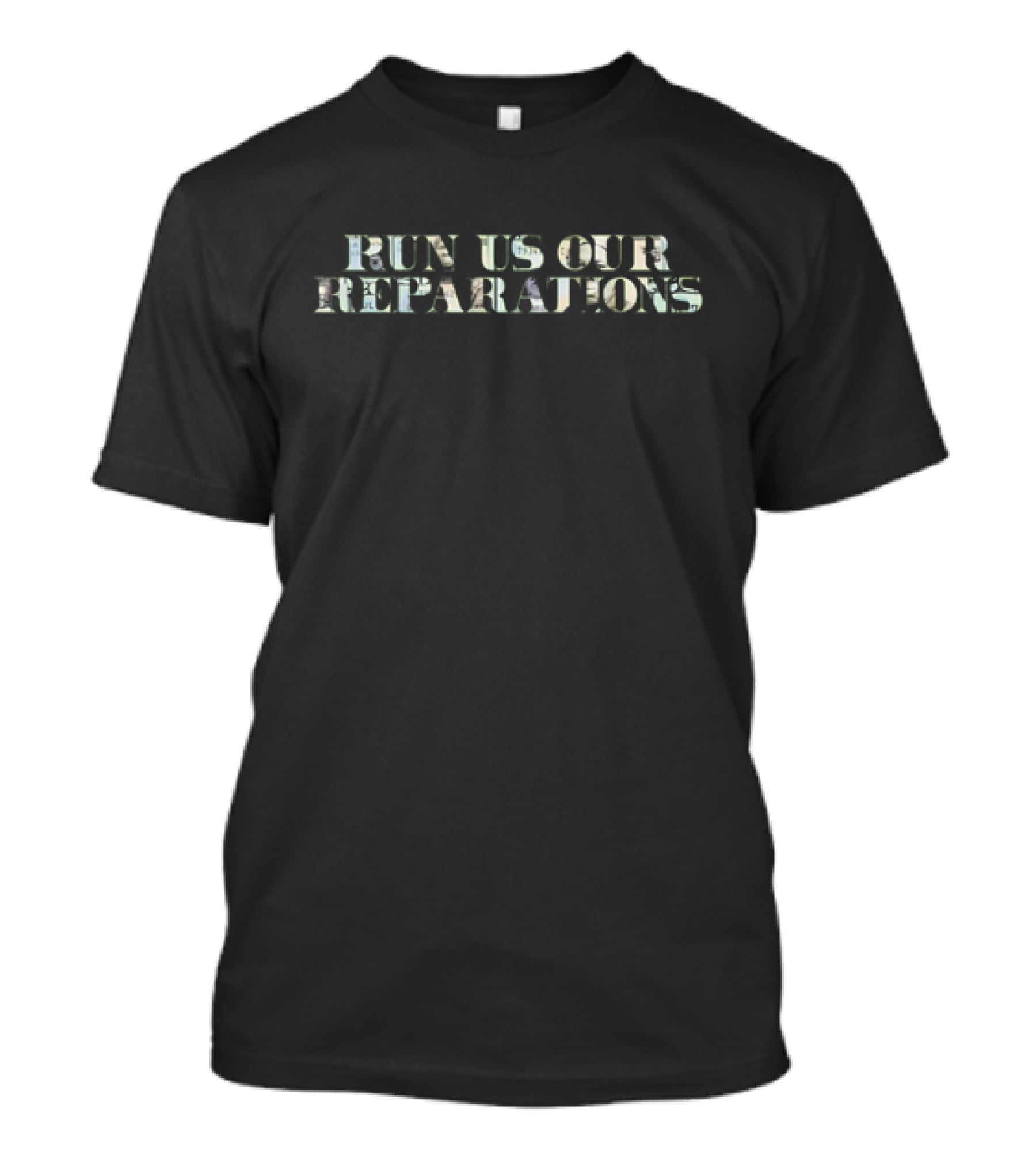 Run US Our Reparations T-Shirt