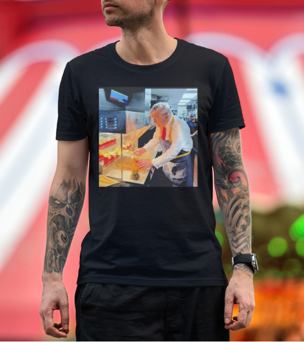 Premium T-Shirt: Trump Put The Fries In The Bag Fast Food Kitchen Scene T-Shirt Trump Put The Fries In The Bag Fast Food Kitchen Scene T-Shirt