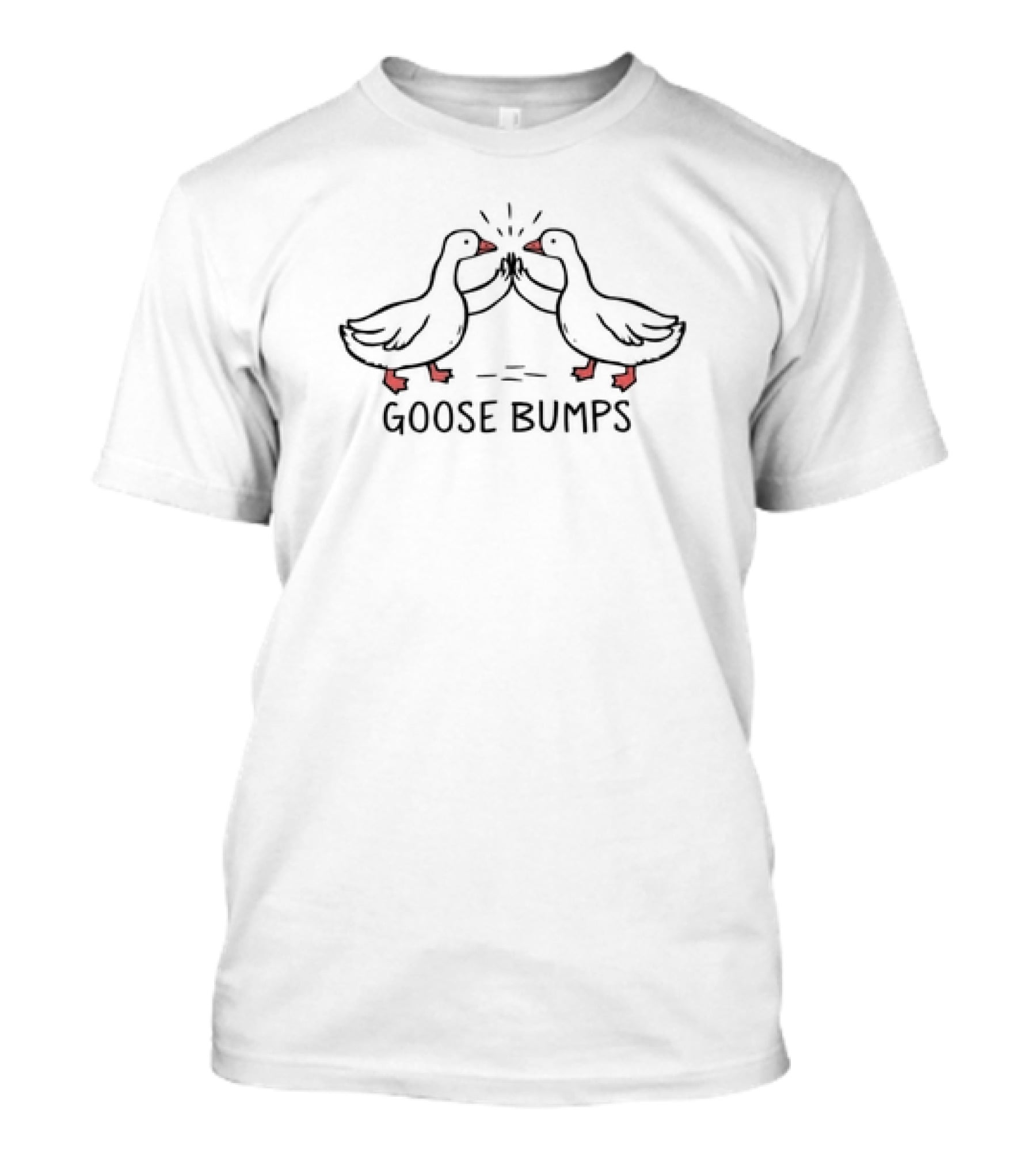Goose Bumps Aesthetic Cute Goose High Five Playful T-Shirt
