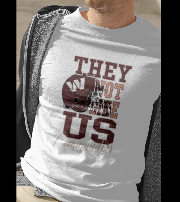 They Not Like Us Washington Commanders Football Helmet T-Shirt