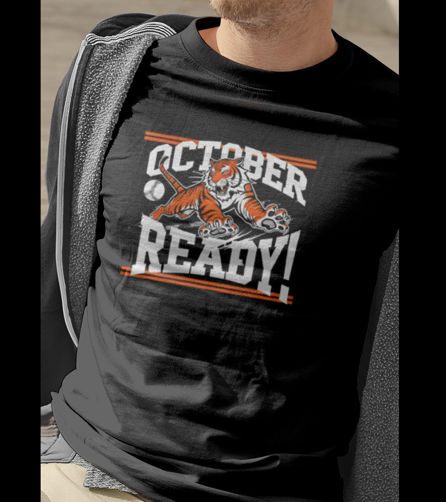 October Ready Tiger Baseball Fan Action T-Shirt