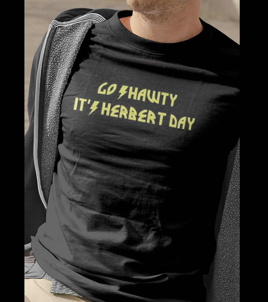 Go Shawty It's Herbert Day Los Angeles Chargers Fan T-Shirt