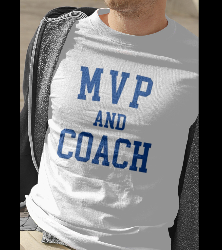 MVP And Coach T-Shirt