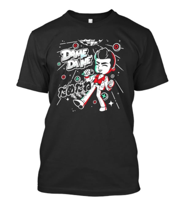 Dame Da Ne Baka Mitai Karaoke T-Shirt