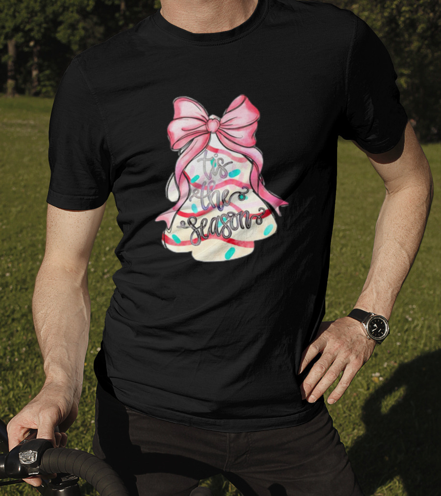 Tis The Season Christmas Tree Cakes Pink Bow T-Shirt