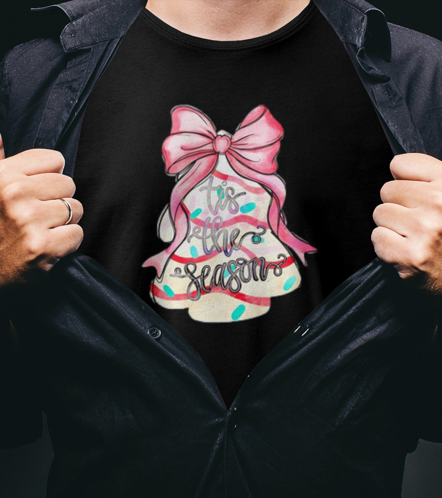Tis The Season Christmas Tree Cakes Pink Bow T-Shirt
