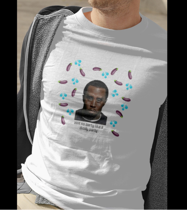 Ain't No Party Like A Diddy Party Meme Eggplant Emoji Face T-Shirt