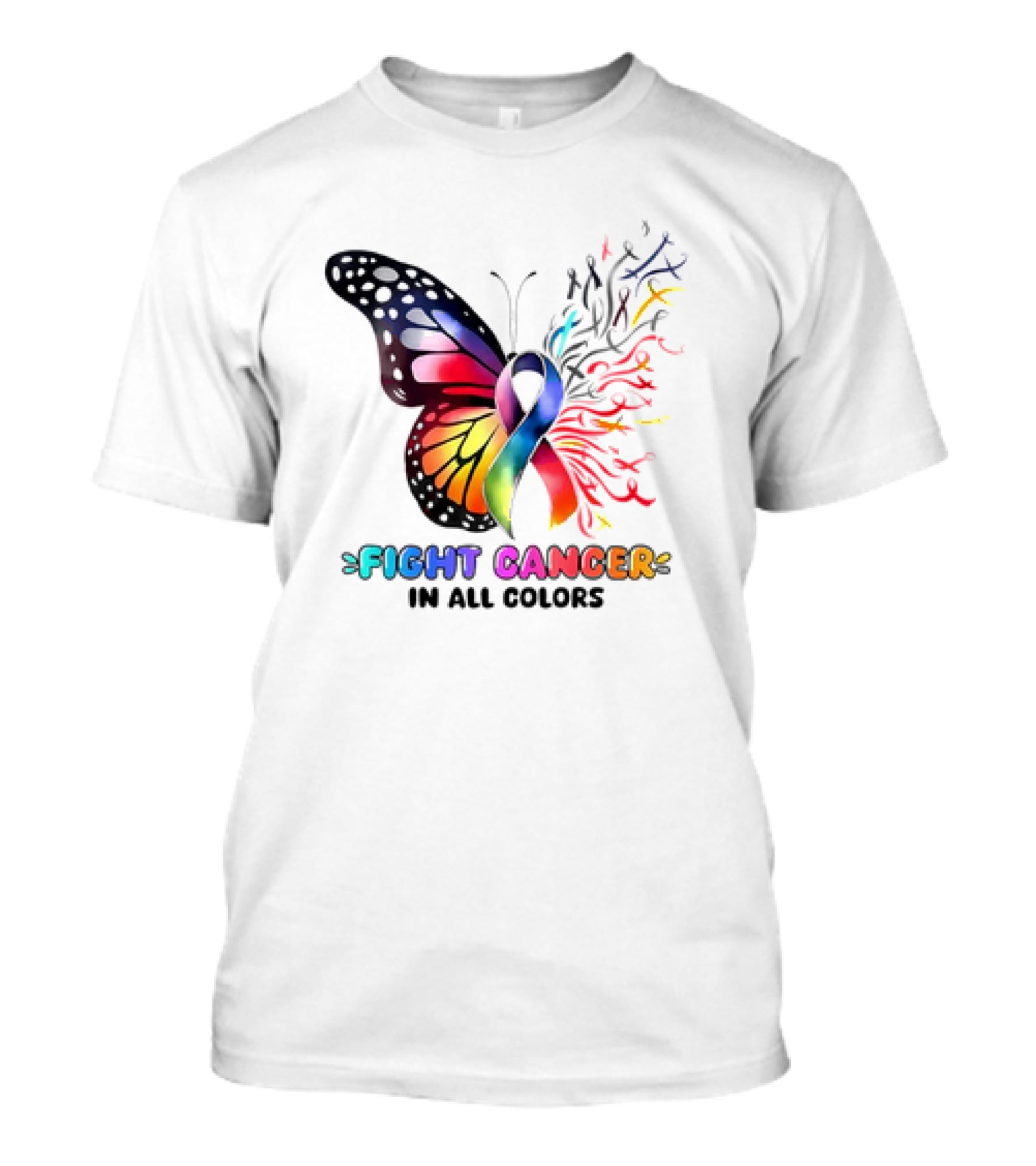 Fight Cancer In All Colors Butterfly Ribbon Support Awareness T-Shirt
