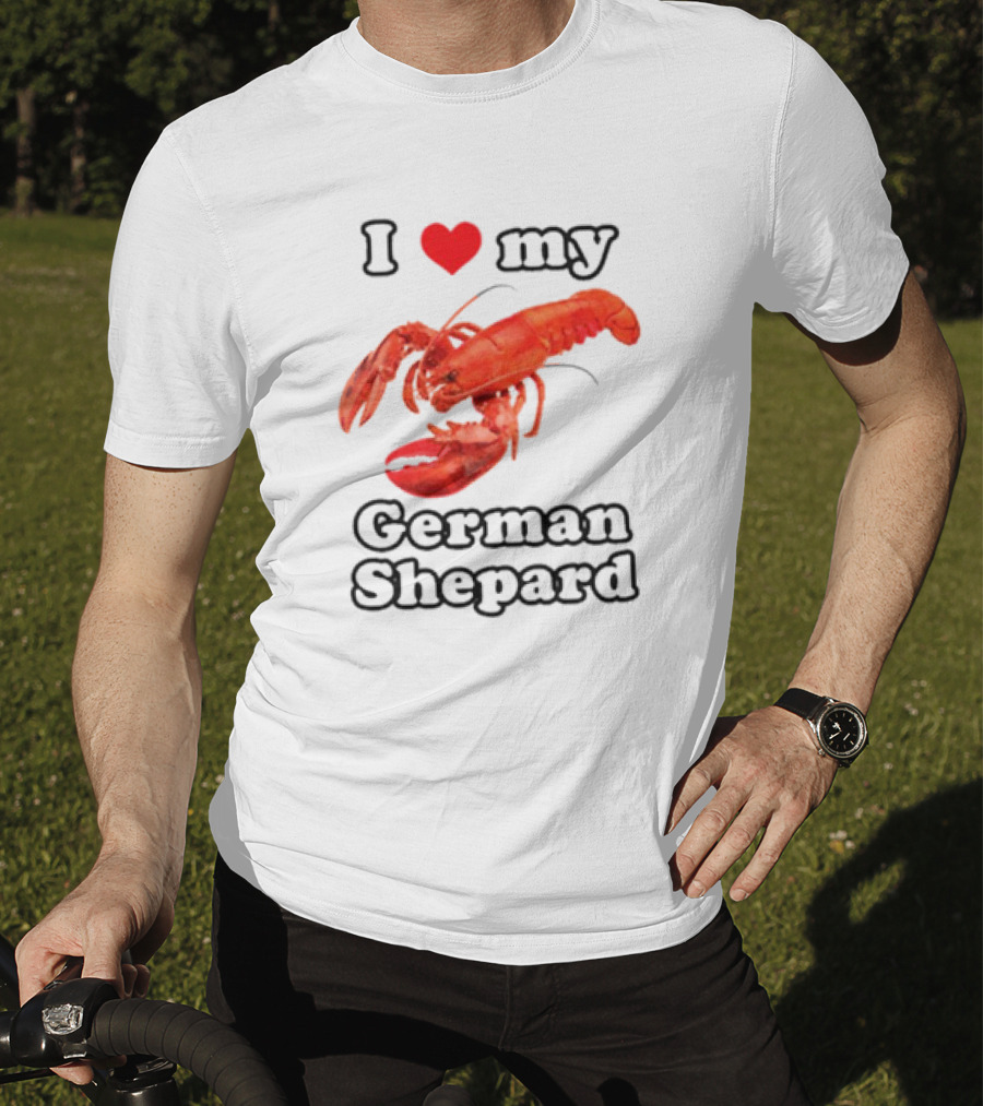 I Love My German Shepard Lobster T-Shirt