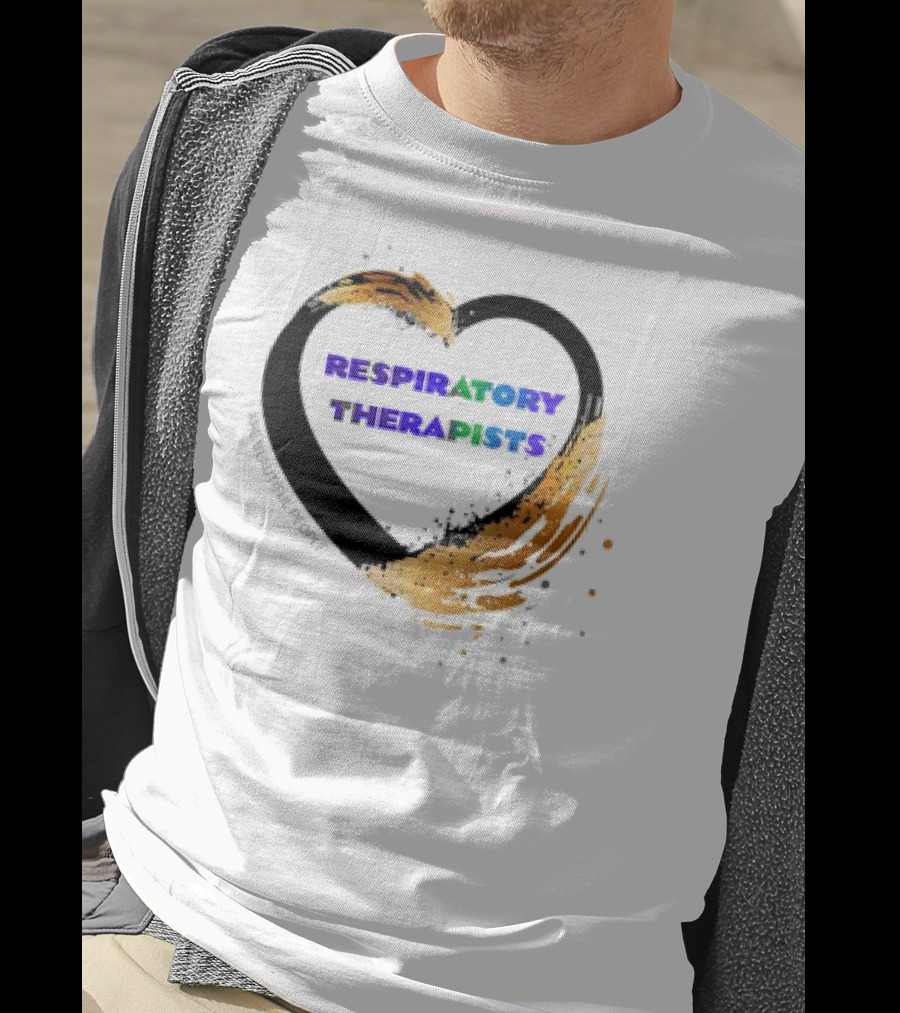 Respiratory Therapists Beautiful Heart T-Shirt