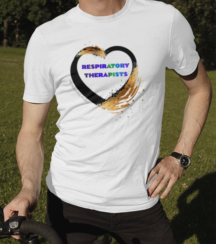 Respiratory Therapists Beautiful Heart T-Shirt