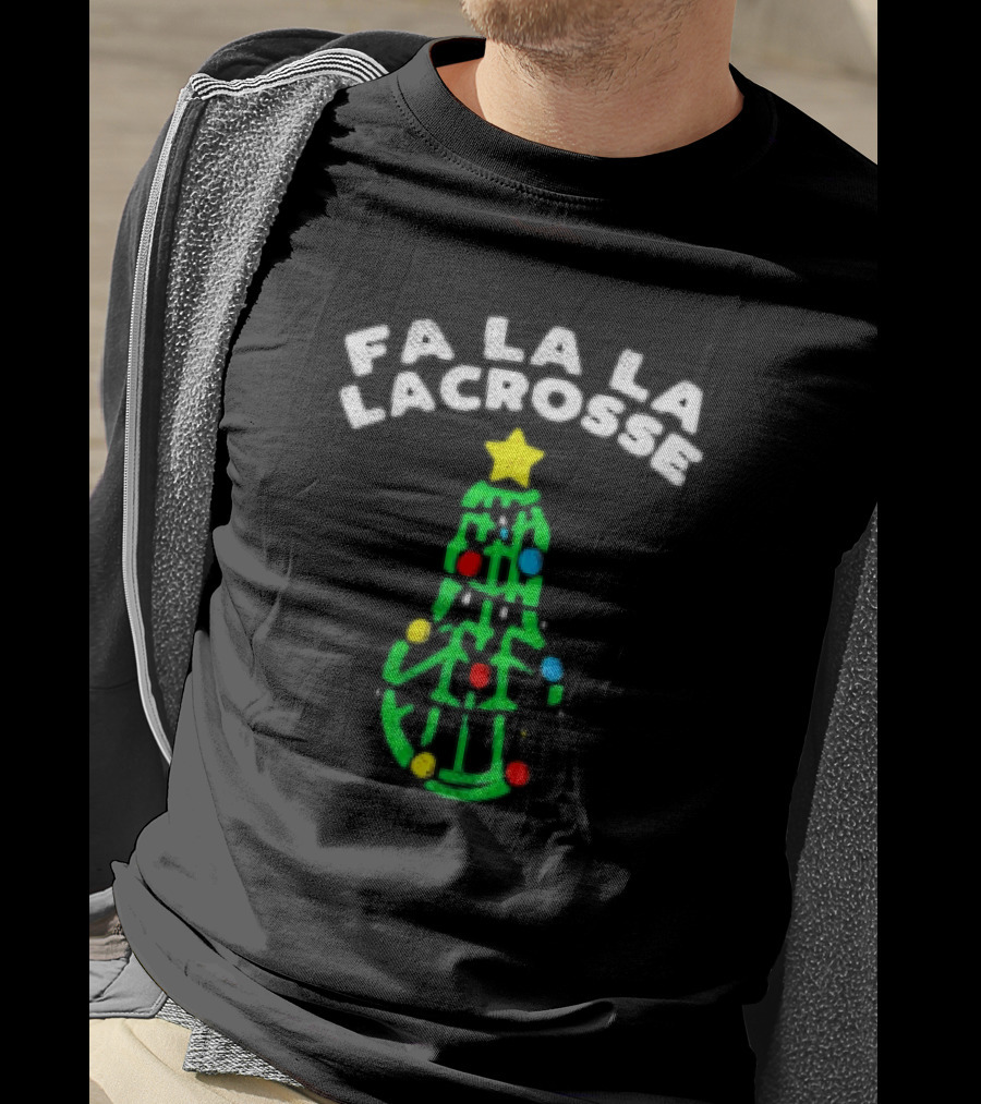 Fa La La Lacrosse Christmas Tree Holiday Sports T-Shirt
