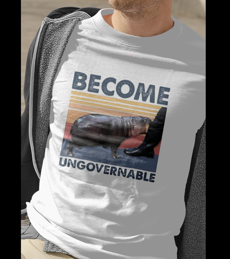 Become Ungovernable Cute Baby Hippo Moo Deng T-Shirt