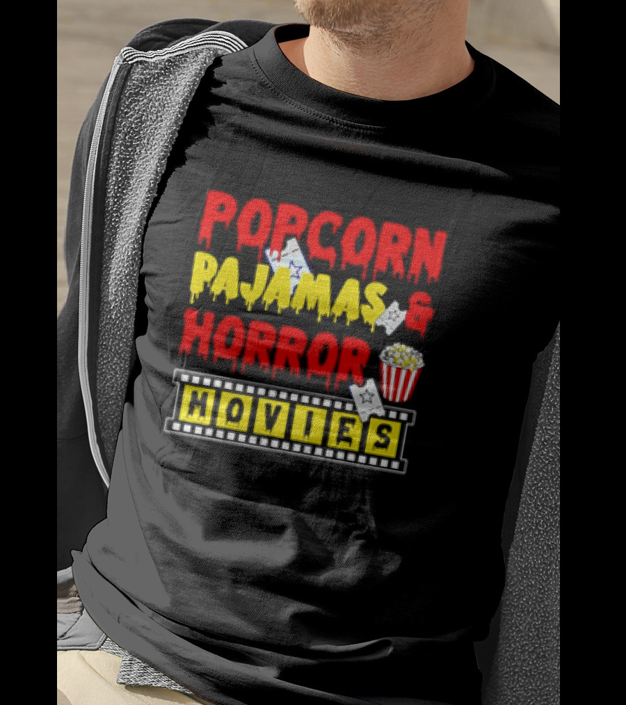 Popcorn Pajamas And Horror Movies T-Shirt