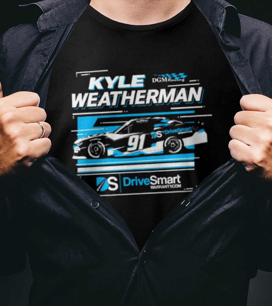 Kyle Weatherman 91 DGM Racing DriveSmartWARRANTY.COM T-Shirt