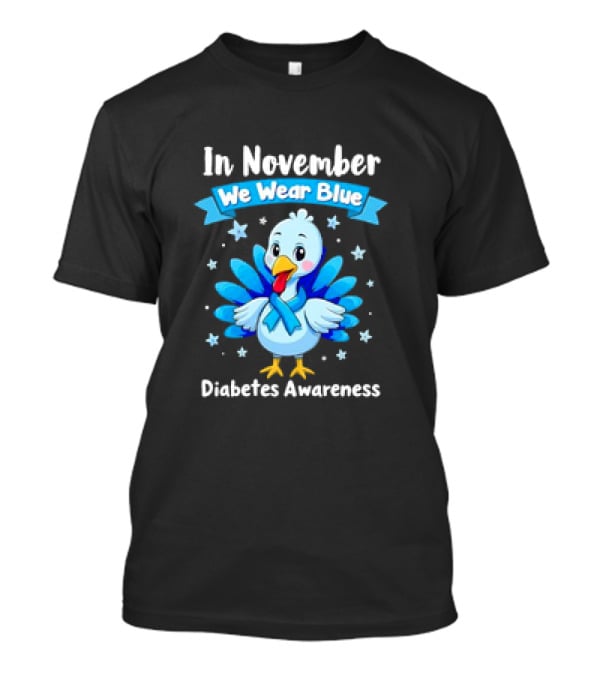 In November We Wear Blue Thanksgiving Diabetes Awareness Turkey With Ribbon And Stars T-Shirt