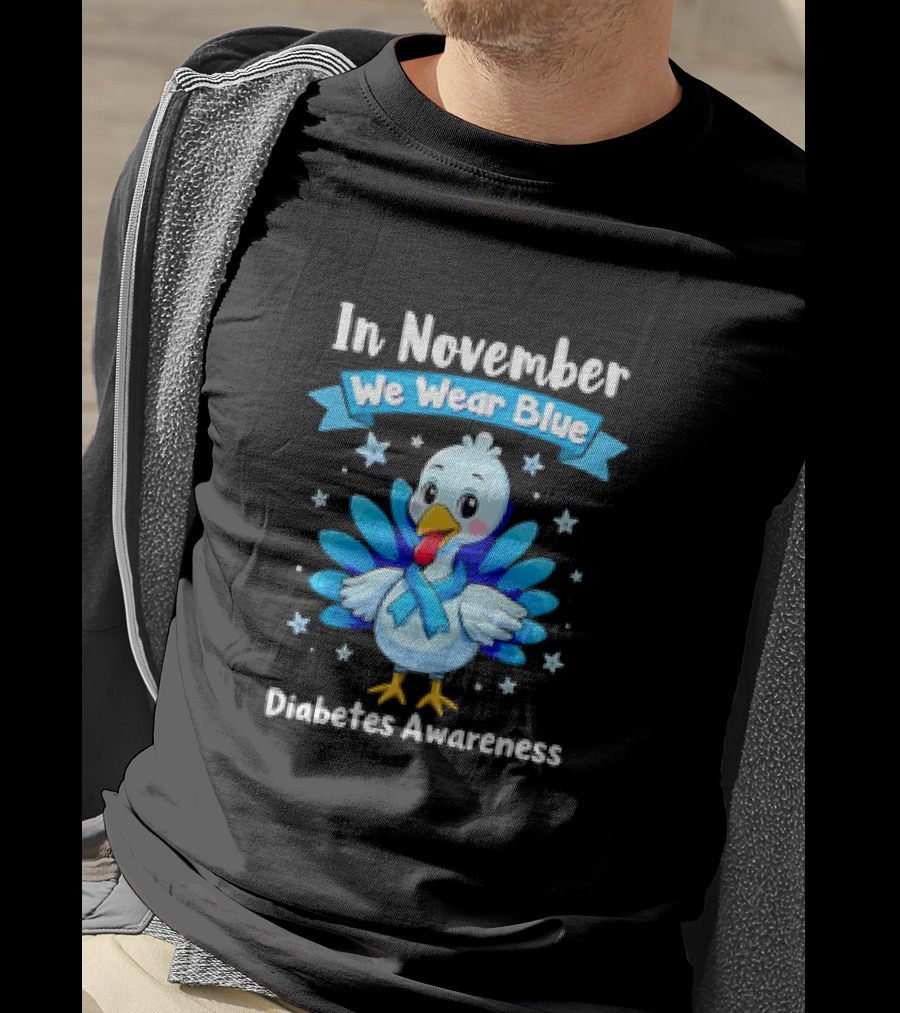 In November We Wear Blue Thanksgiving Diabetes Awareness Turkey With Ribbon And Stars T-Shirt