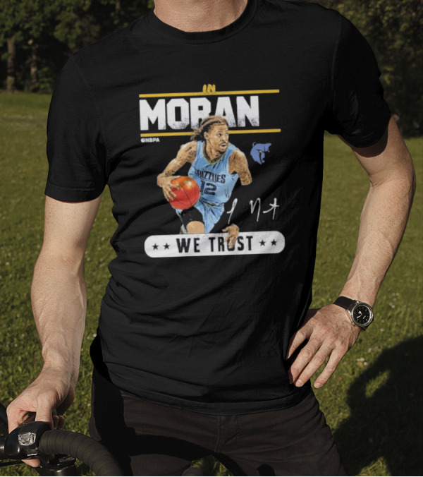 Ja Morant Memphis Grizzlies In Morant We Trust NBA Player T-Shirt