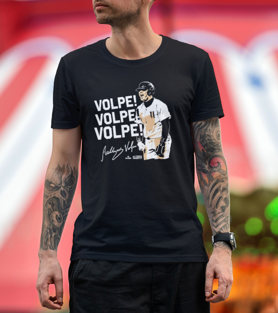 VOLPE VOLPE VOLPE New York Yankees Anthony Volpe Signature Clutch Player T-Shirt
