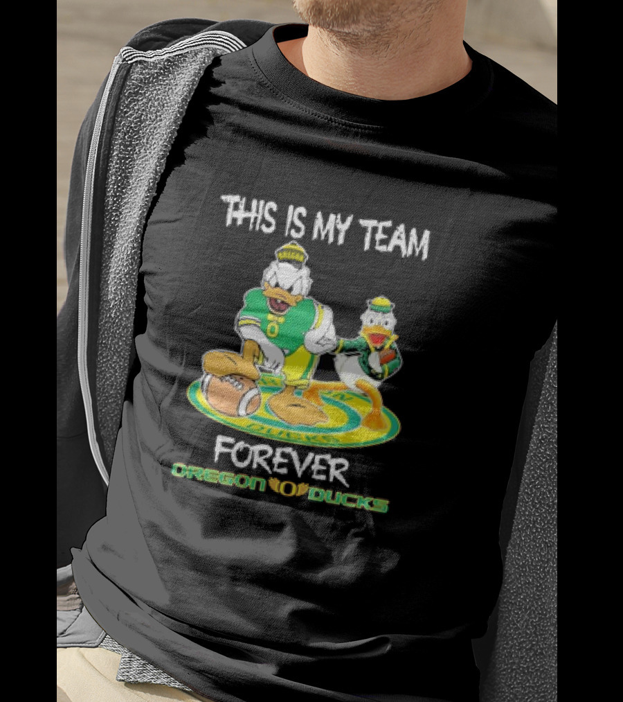 This Is My Team Oregon Ducks Mickey Donald Forever T-Shirt