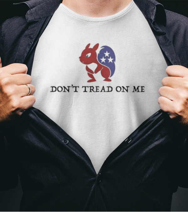 DON’T TREAD ON ME Patriotic Squirrel With Stars T-Shirt