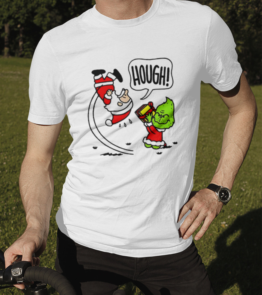 Santa Claus And The Grinch Hough Christmas Peanuts Crossover Not Your Gift T-Shirt