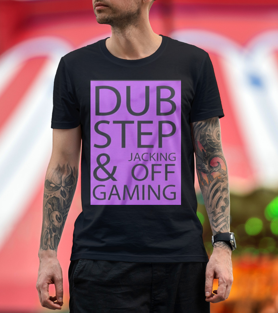 Dubstep Jacking Off and Gaming Purple T-Shirt