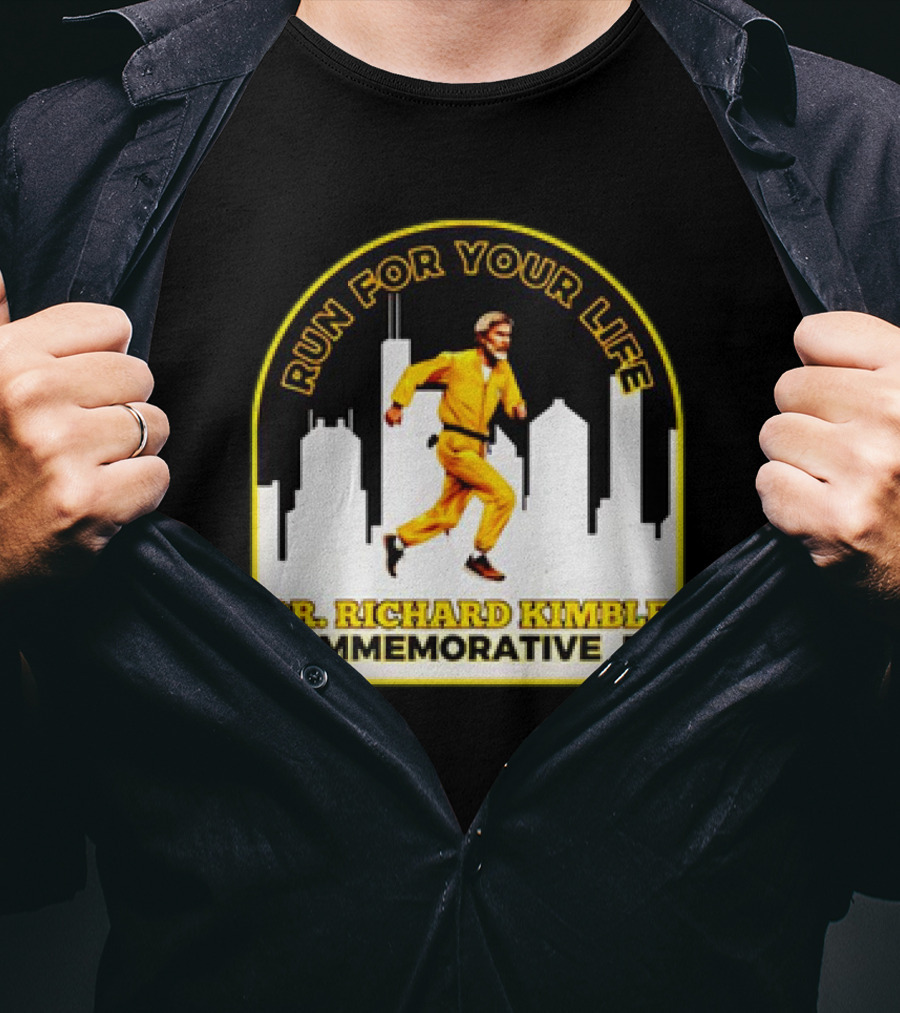 Run For Your Life Dr Richard Kimble Commemorative 5K Chase Through City T-Shirt