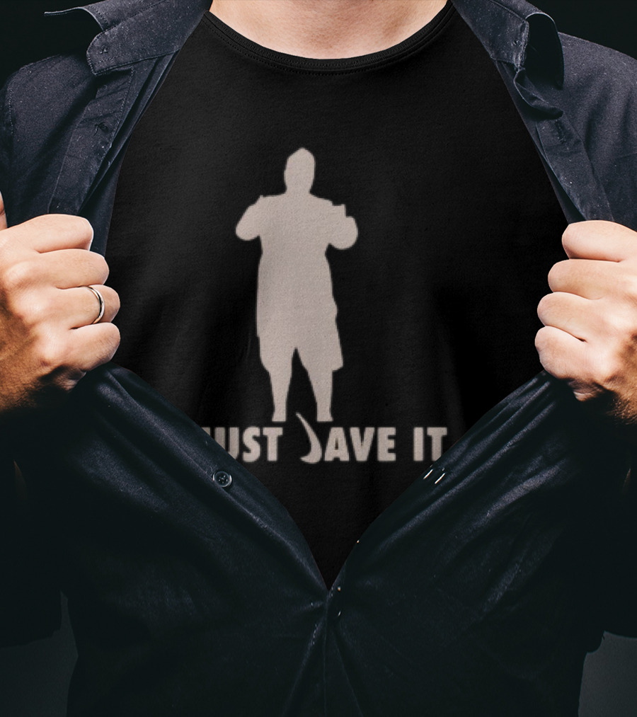 JUST DAVE IT T-Shirt