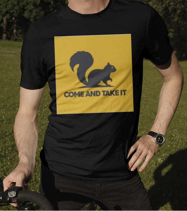 Come And Take It Squirrel Justice For Peanut T-Shirt